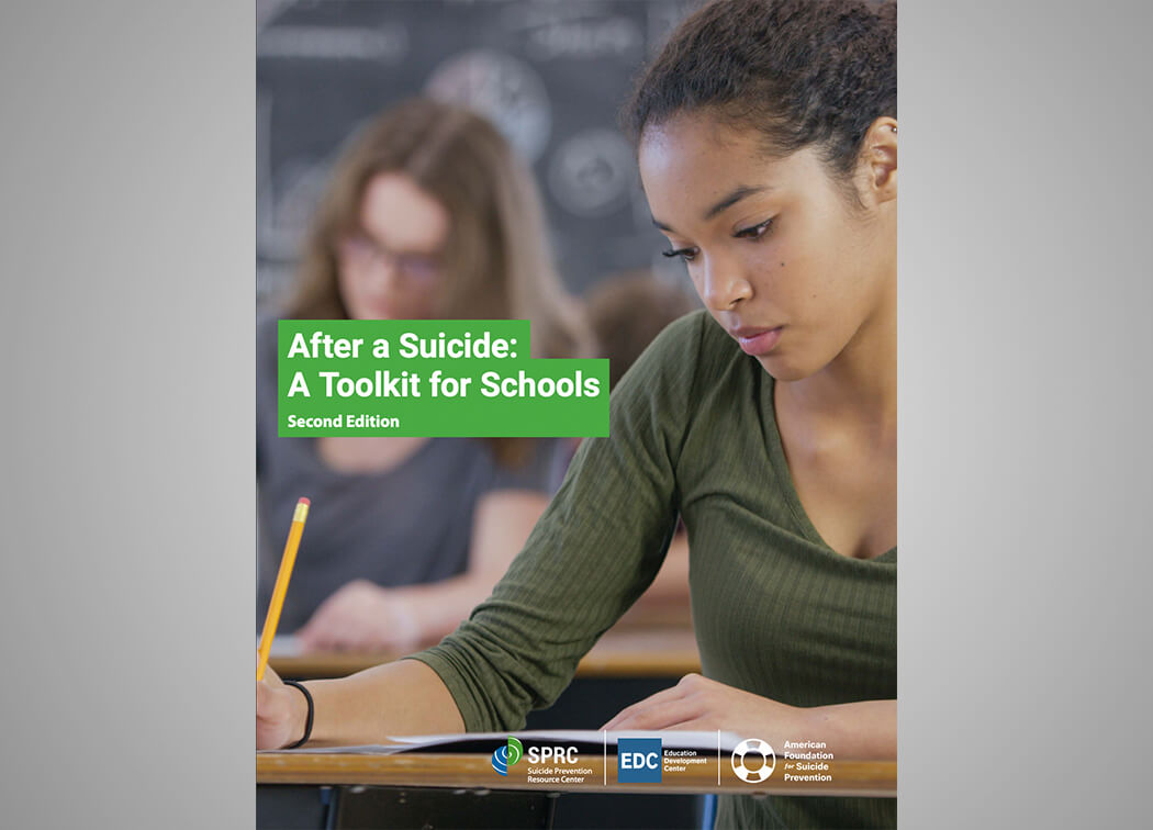 After a Suicide A Toolkit for Schools