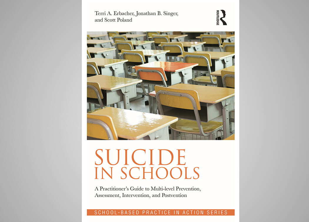 Suicide in Schools A Practitioners Guide to Multi-level Prevention, Assessment, Intervention, and Postvention (1)